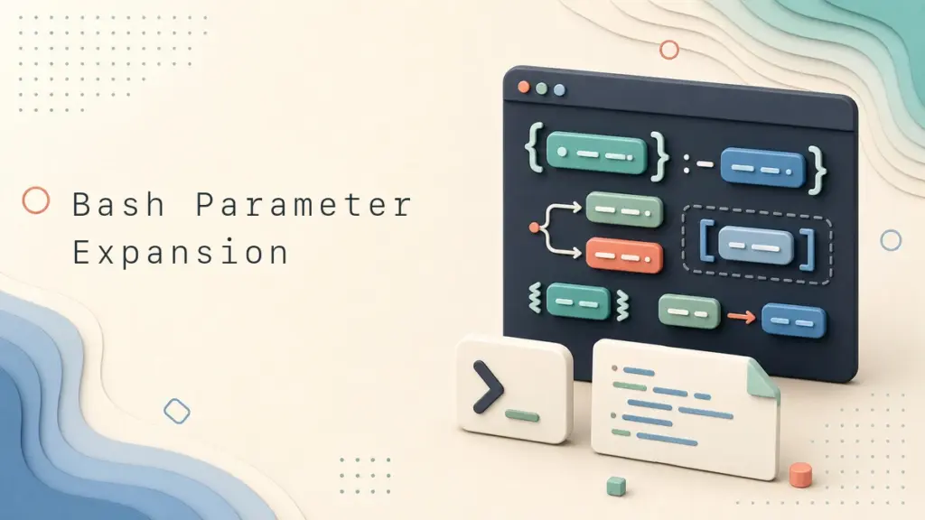 Bash Parameter Expansion: Defaults, Substrings, and Replacement