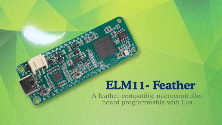 ELM11-Feather Is a Feather-Compatible Board That Speaks Lua Natively