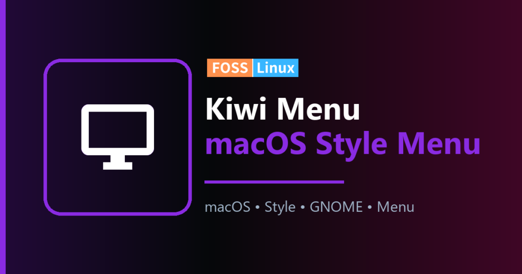 How to Install Kiwi Menu on GNOME for macOS Vibes