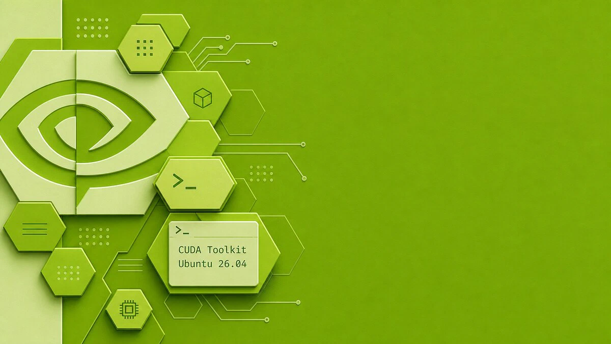 How to Install NVIDIA CUDA Toolkit on Ubuntu 26.04