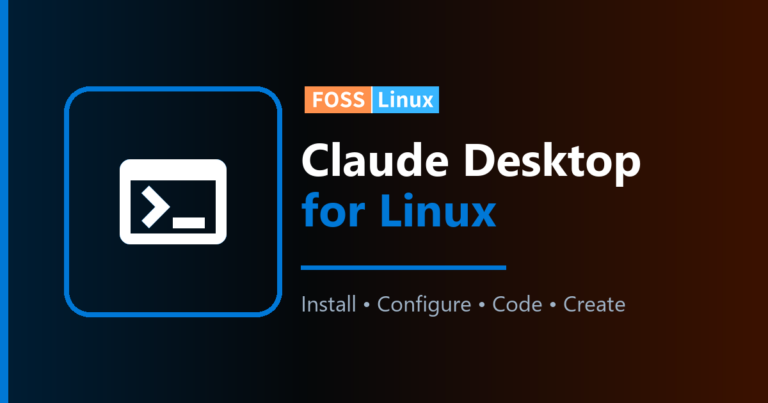 Install Claude Desktop on Linux: Complete Setup Guide