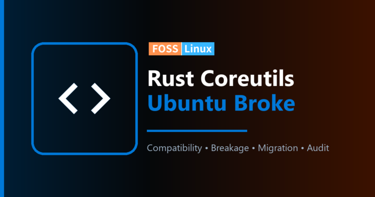 Rust Coreutils on Ubuntu: What Broke and Why
