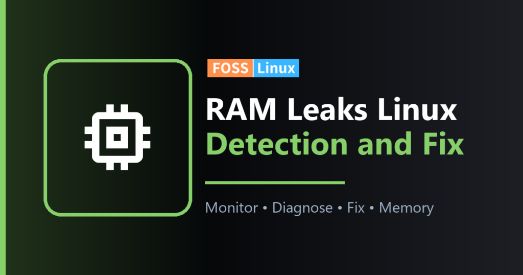 How to Find and Fix RAM Leaks on Linux Desktops (2026)