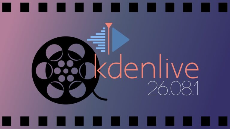 Kdenlive 26.08.1 Video Editor Released with Timeline Improvements